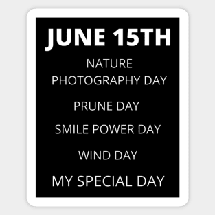 June 15th birthday, special day and the other holidays of the day. Sticker